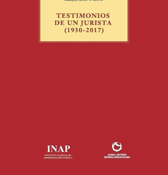 Testimonios de un jurista de Alejandro Nieto